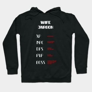 Gamer wife jargon Hoodie